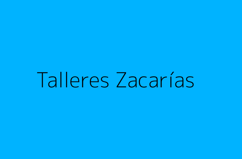 Talleres Zacarías